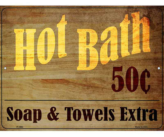 Hot Bath Parking Sign Metal Novelty