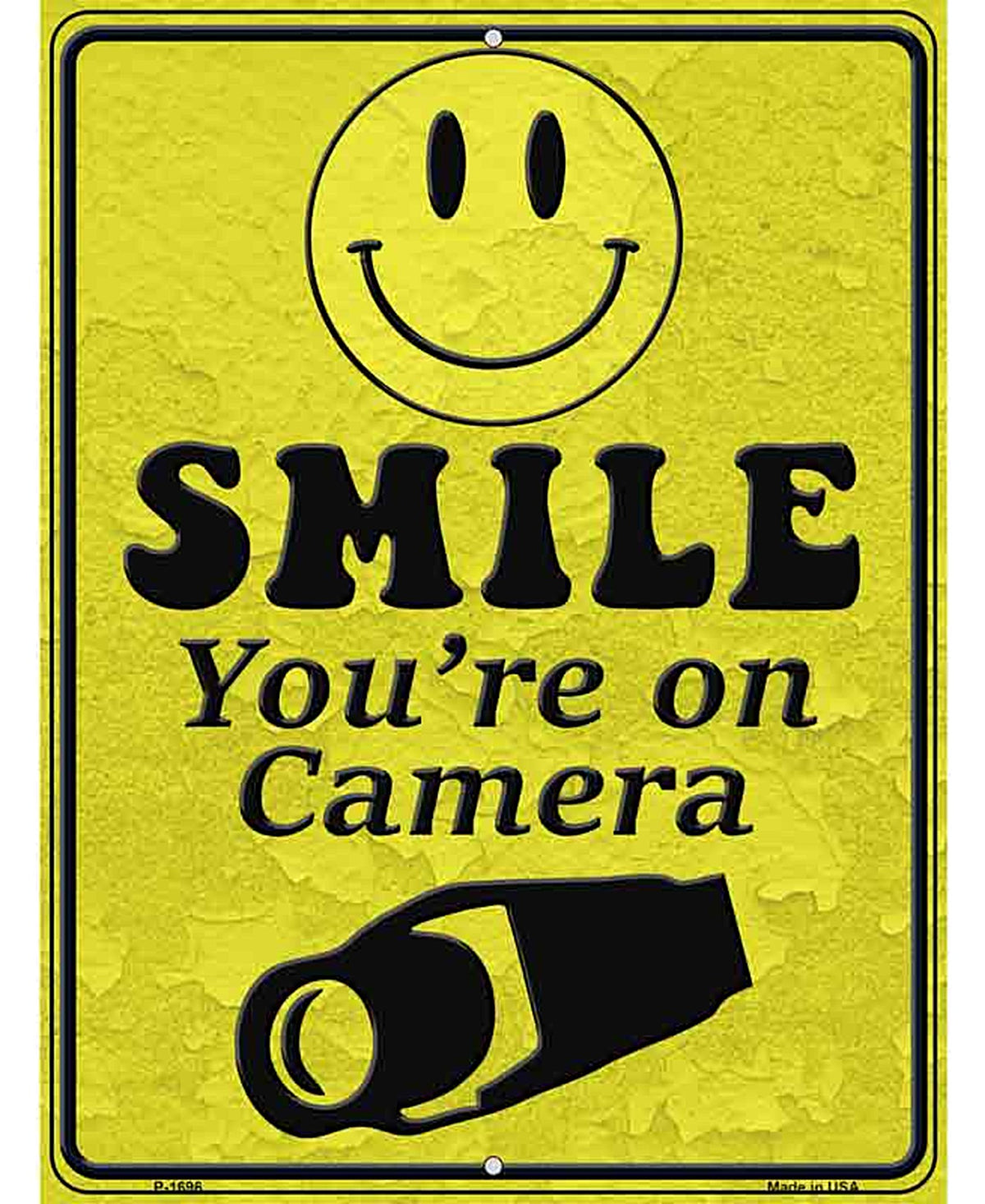 Smile Youre On Camera Parking Sign Metal Novelty