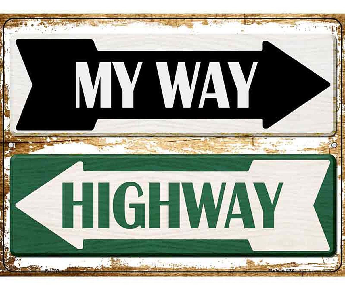 My Way Highway Parking Sign Novelty