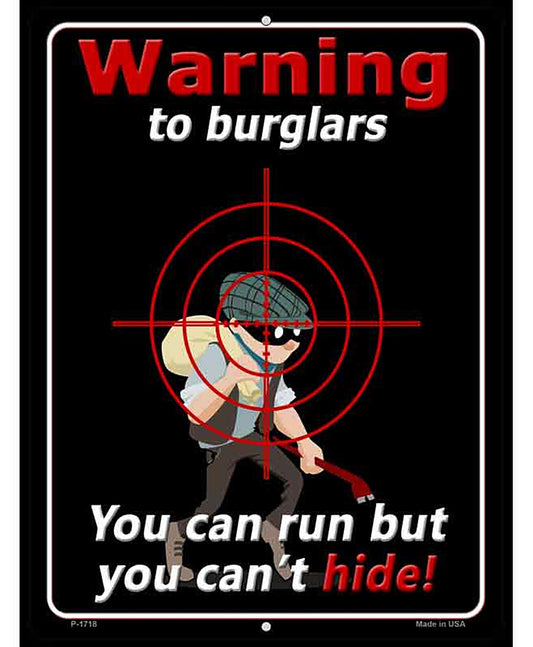 Warning To Burglars Novelty Parking Sign