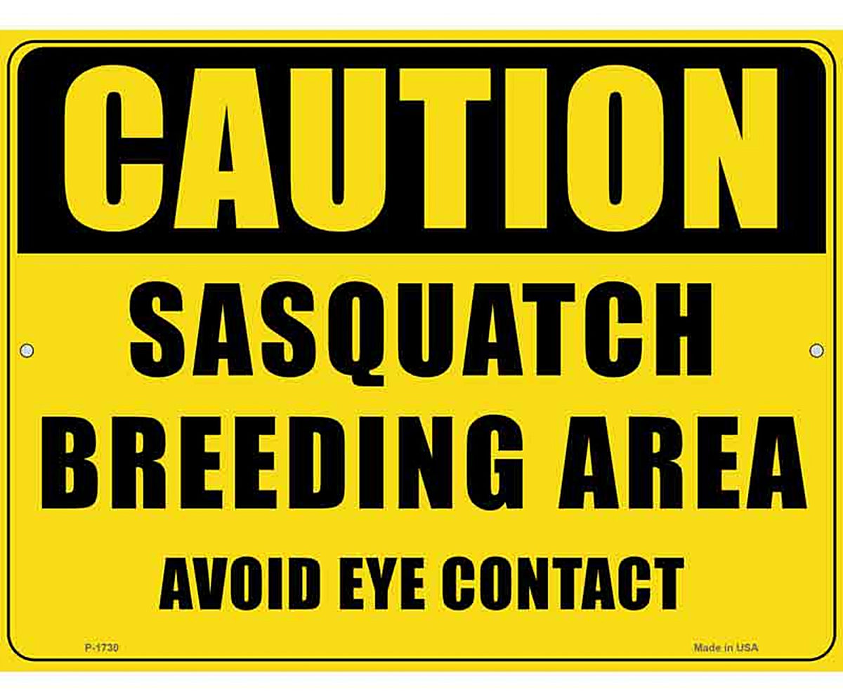 Caution Sasquatch Breeding Area Novelty Parking Sign