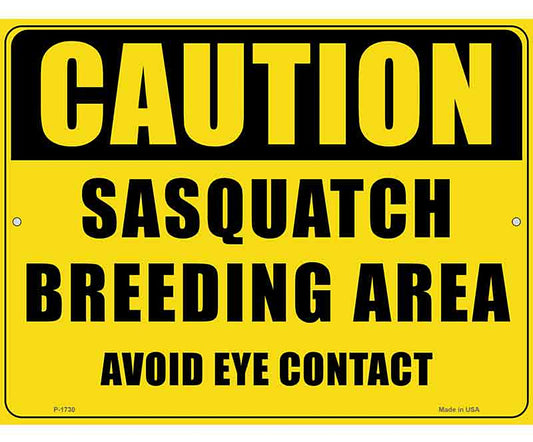 Caution Sasquatch Breeding Area Novelty Parking Sign