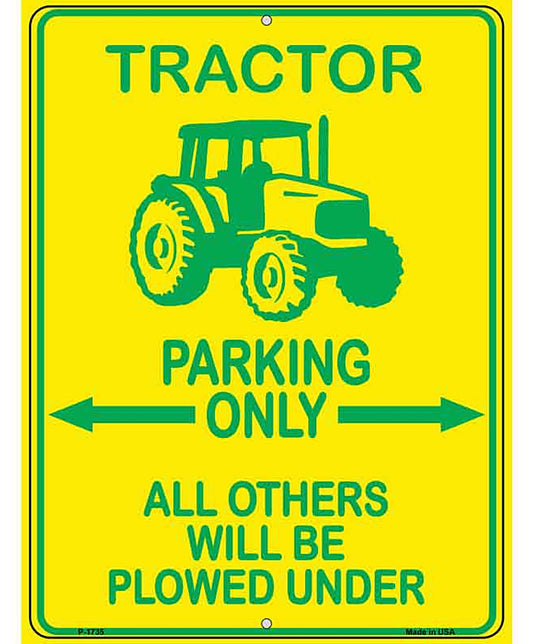 Tractor Parking Only Novelty Parking Sign