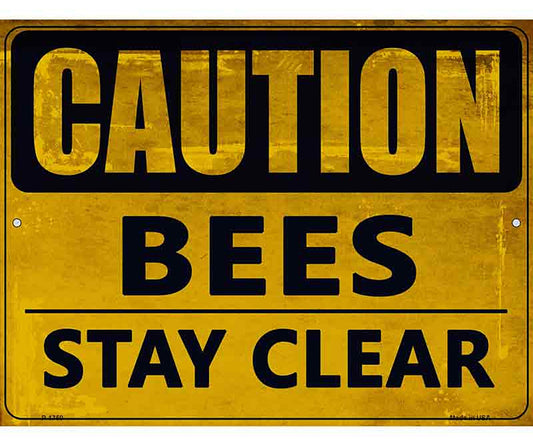 Caution Bees Stay Clear Metal Novelty Parking Sign