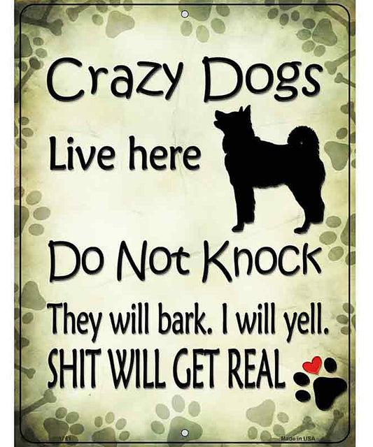 Crazy Dog Will Bark Novelty Parking Sign