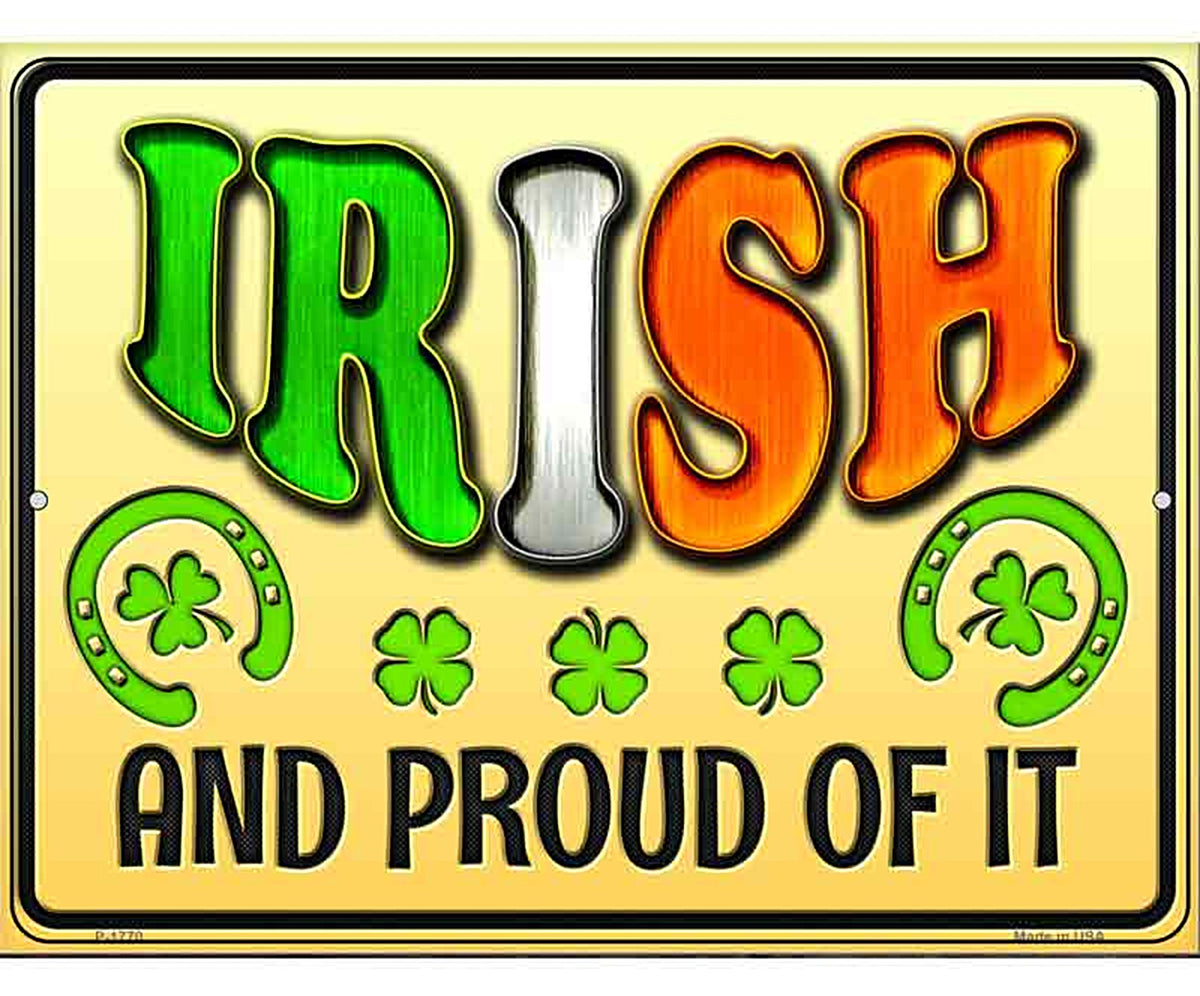 Irish and Proud Novelty Parking Sign