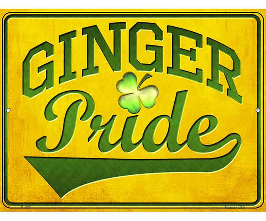 Ginger Pride Novelty Parking Sign