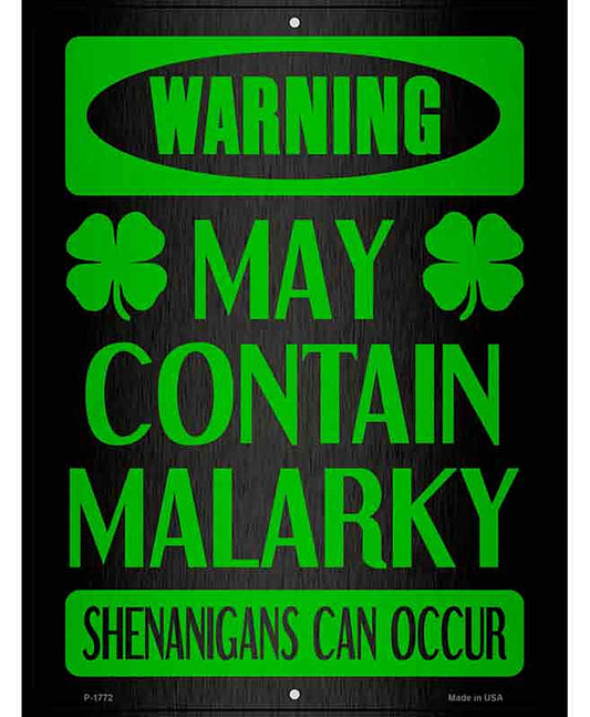 May Contain Malarky Novelty Parking Sign