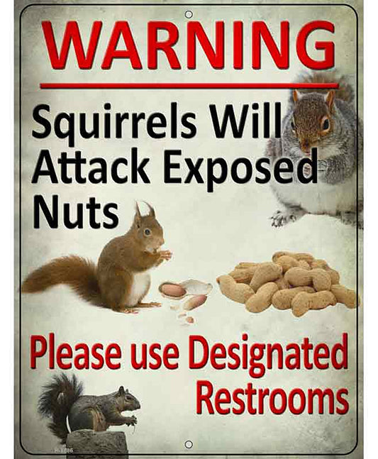 Squirrels Will Attack Novelty Parking Sign