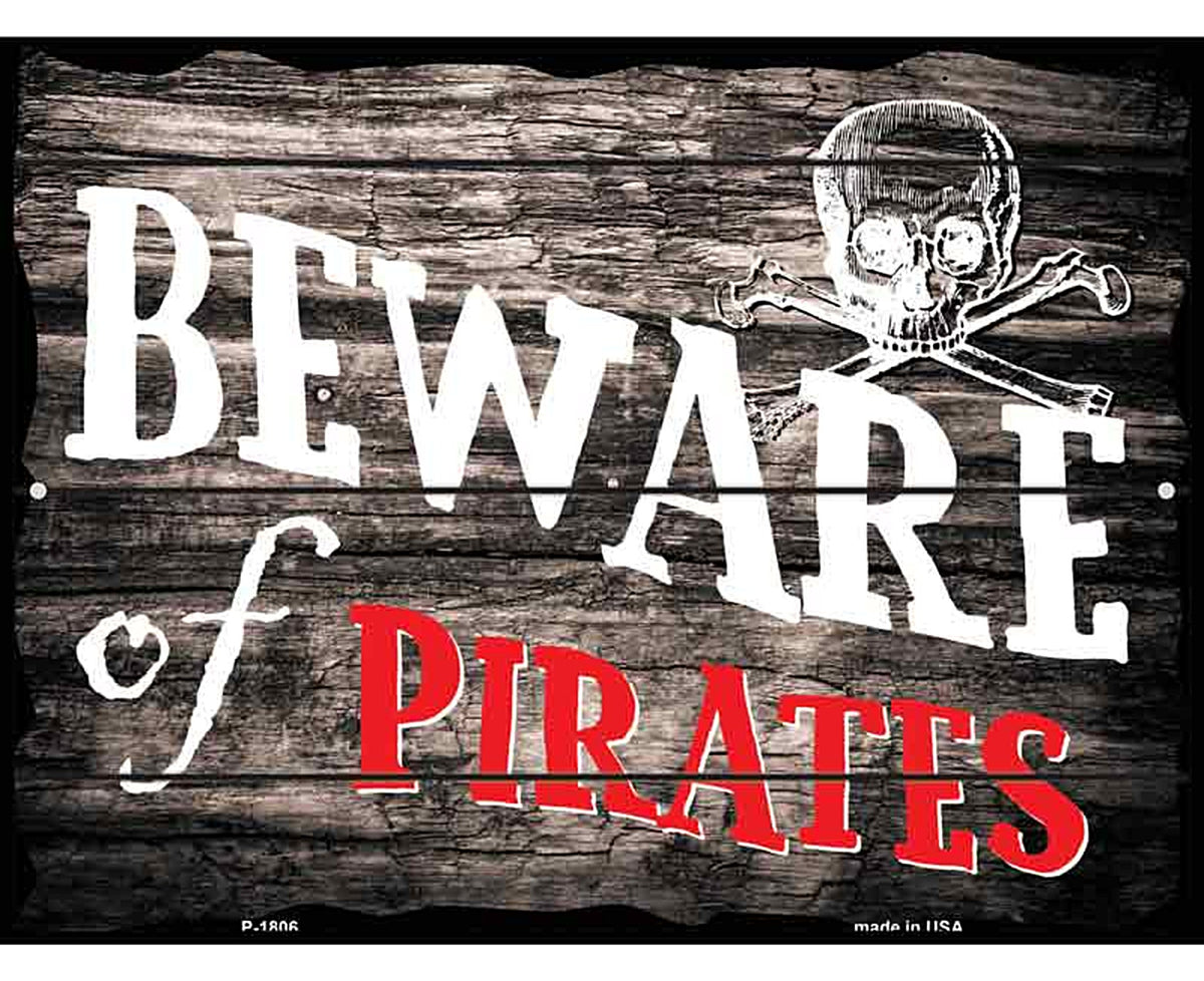 Beware of Pirates Parking Sign