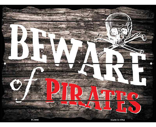 Beware of Pirates Parking Sign