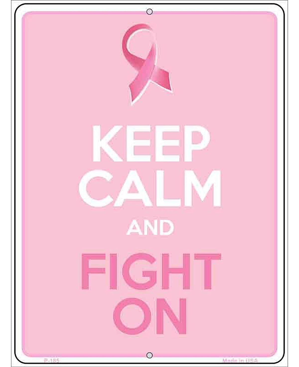 Keep Calm Fight On Metal Novelty Parking Sign