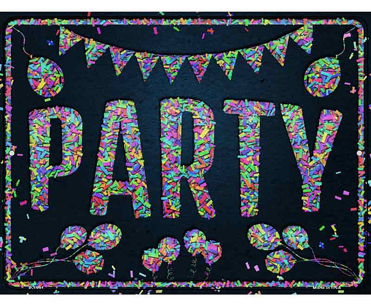 Party Confetti Novelty Metal Parking Sign