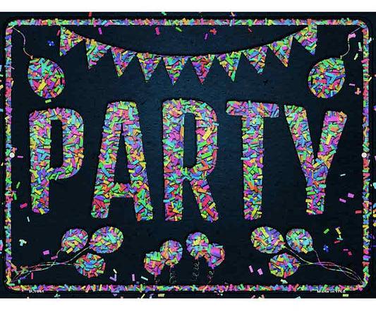 Party Confetti Novelty Metal Parking Sign