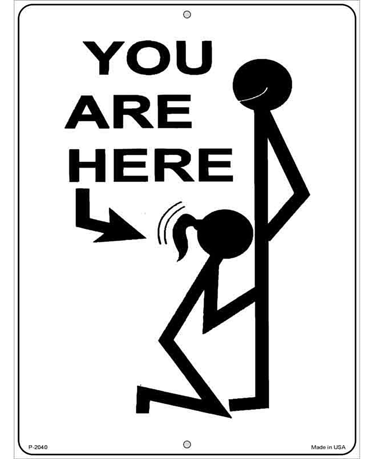 You Are Here Metal Novelty Parking Sign