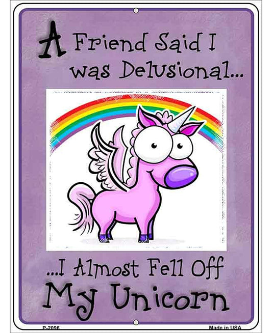 Delusional Unicorn Purple Metal Novelty Parking Sign