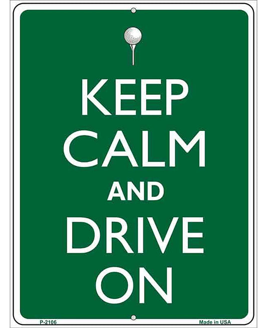 Keep Calm And Drive On Metal Novelty Parking Sign