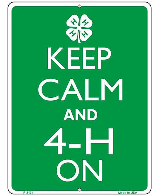 Keep Calm And 4-H On Metal Novelty Parking Sign