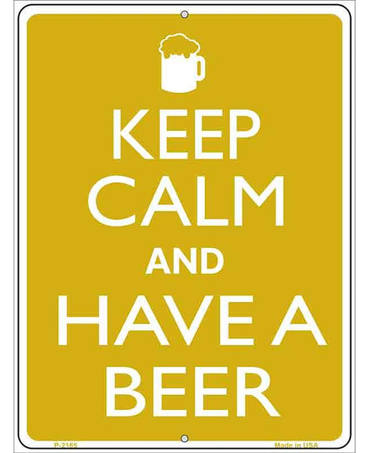 Keep Calm And Have A Beer Metal Novelty Parking Sign