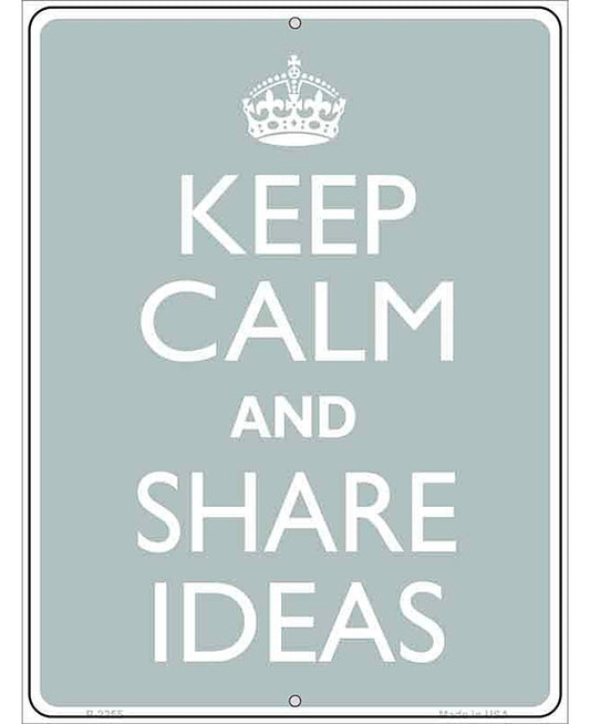 Keep Calm Share Ideas Metal Novelty Parking Sign