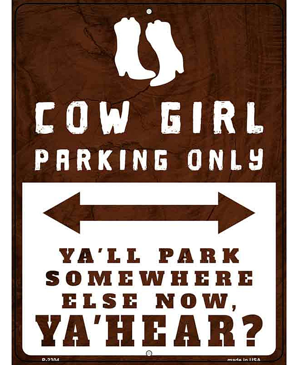 Cowgirl Parking Novelty Metal Parking Sign