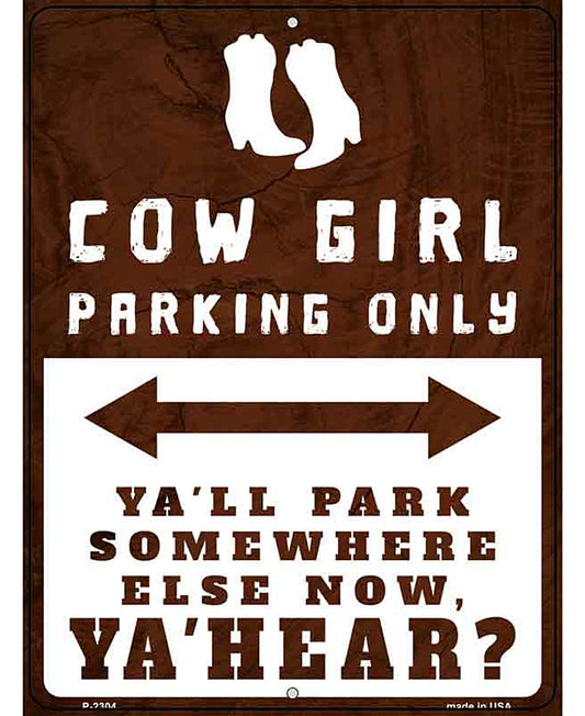 Cowgirl Parking Novelty Metal Parking Sign