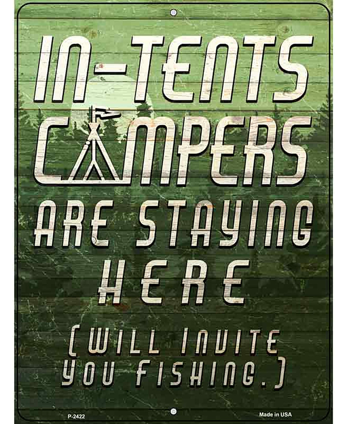 Green In Tents Campers Novelty Metal Parking Sign
