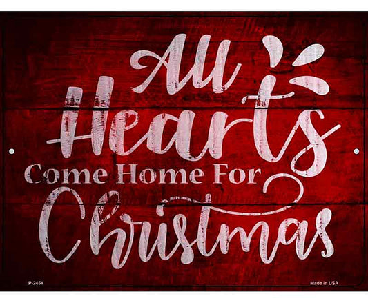 Come Home For Christmas Novelty Metal Parking Sign