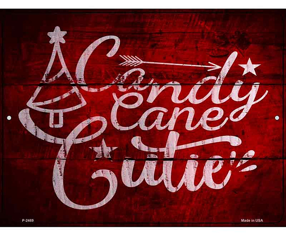 Candy Cane Cutie Novelty Metal Parking Sign