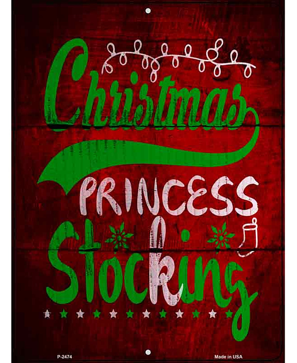 Princess Stocking Novelty Metal Parking Sign