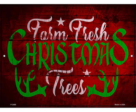 Farm Fresh Trees Novelty Metal Parking Sign