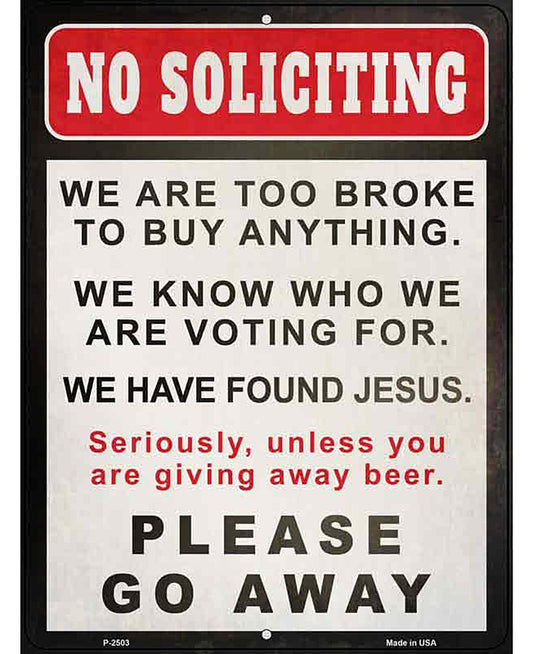 No Soliciting Go Away Novelty Metal Parking Sign