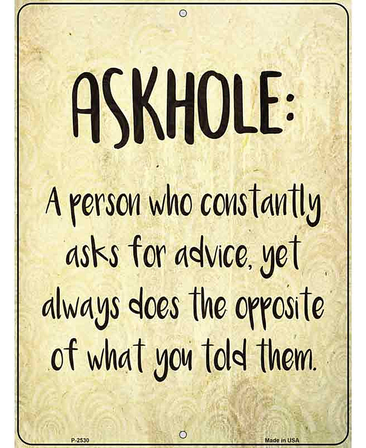 Askhole Definition Novelty Metal Parking Sign