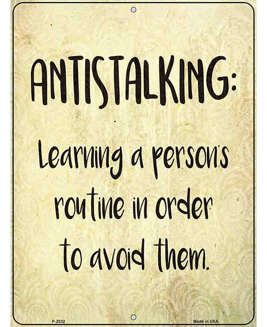 Antistalking Defintion Novelty Metal Parking Sign