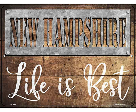 New Hampshire Stencil Life is Best Novelty Metal Parking Sign