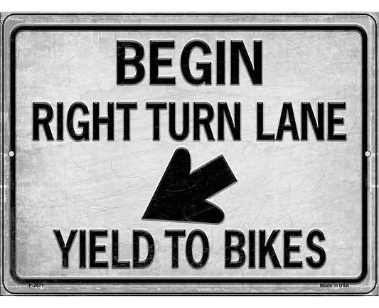 Begin Right Turn Lane Yield To Bikes Novelty Metal Parking Sign