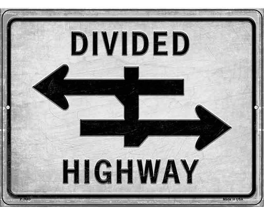 Divided Highway Novelty Metal Parking Sign
