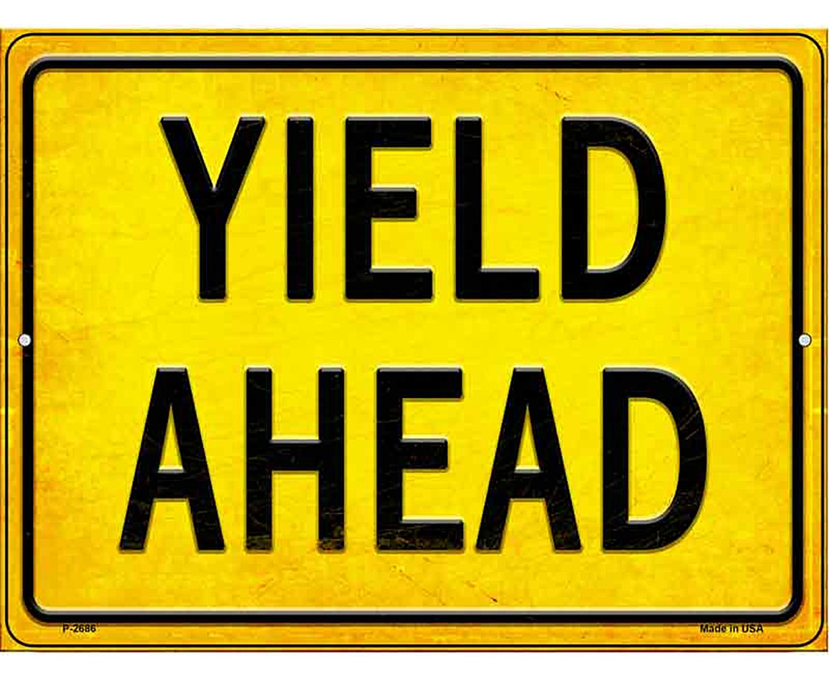 Yield Ahead Novelty Metal Parking Sign