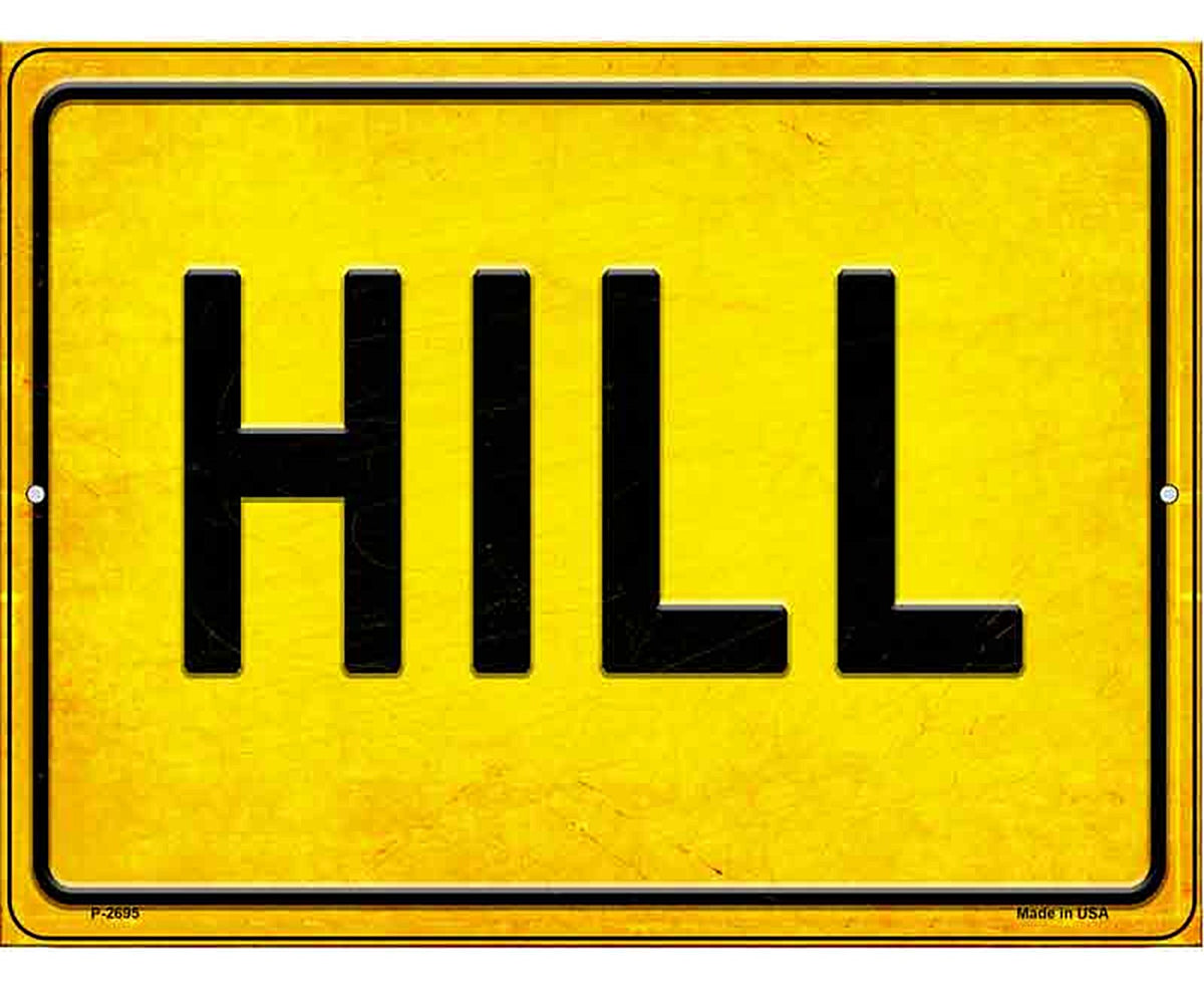 Hill Novelty Metal Parking Sign