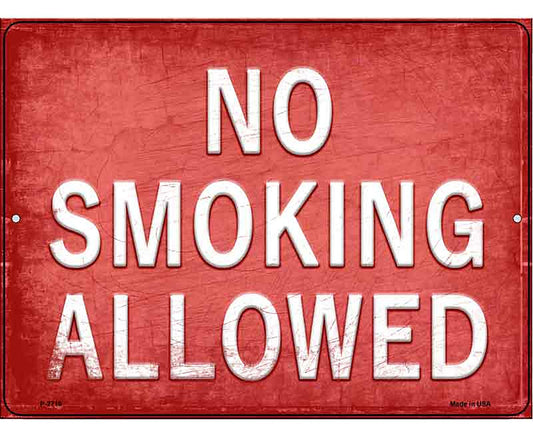 No Smoking Allowed Novelty Metal Parking Sign
