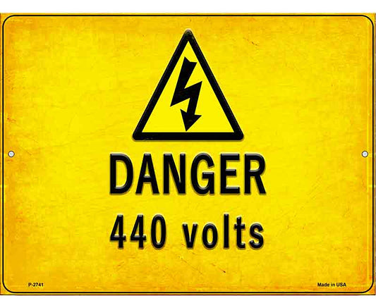 Danger 440 Volts Novelty Metal Parking Sign