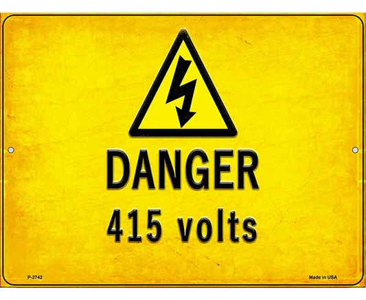 Danger 415 Volts Novelty Metal Parking Sign
