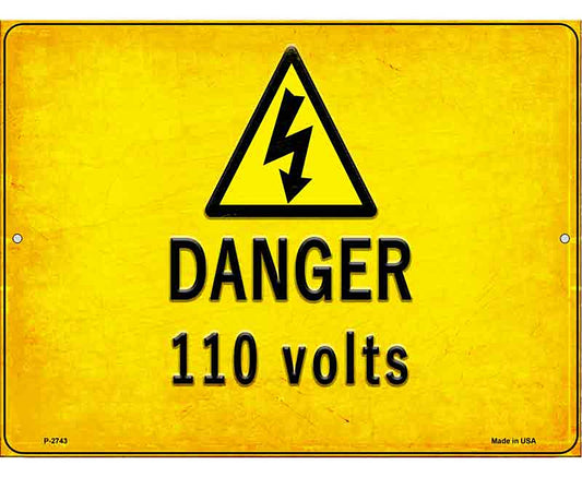 Danger 110 Volts Novelty Metal Parking Sign