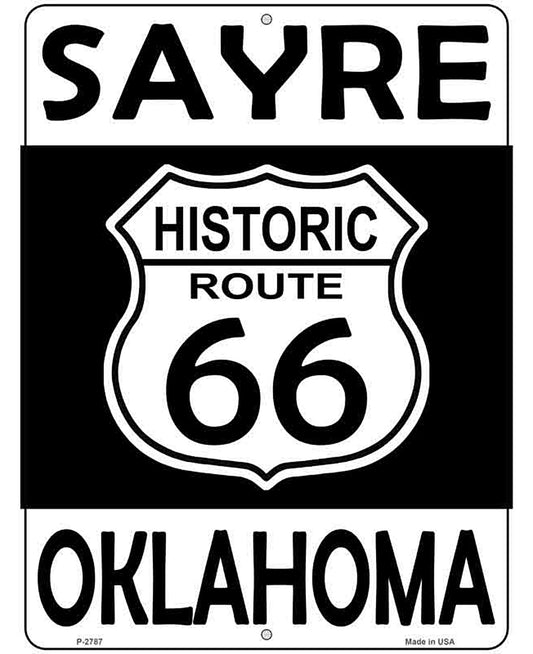 Sayre Oklahoma Historic Route 66 Novelty Metal Parking Sign