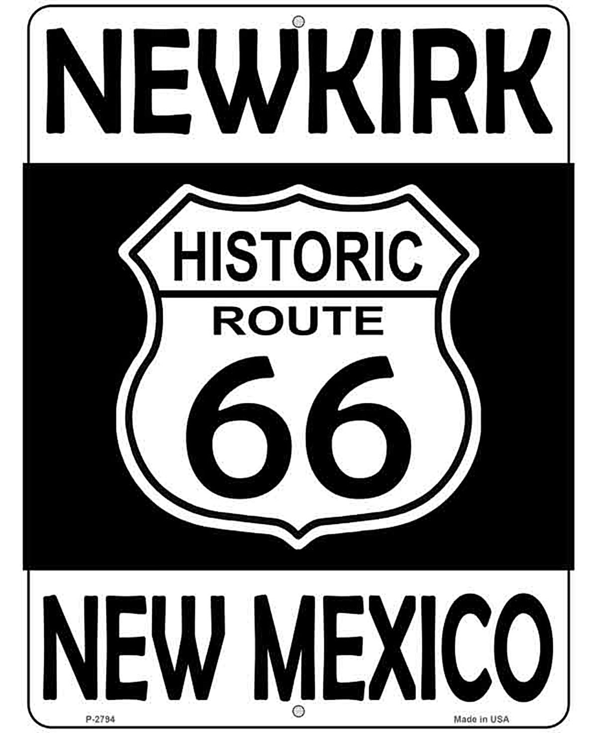 Newkirk New Mexico Historic Route 66 Novelty Metal Parking Sign