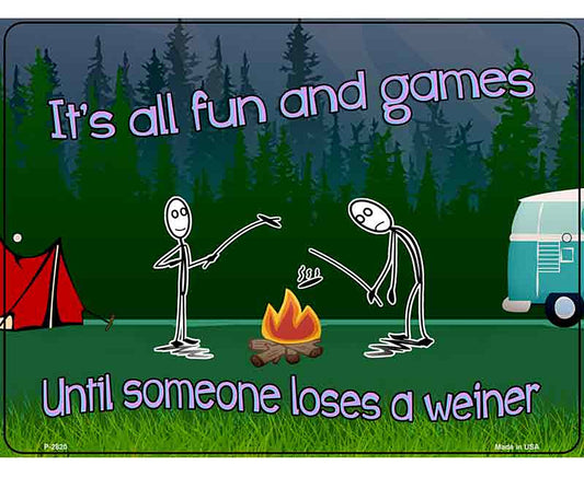 All Fun and Games Novelty Metal Parking Sign