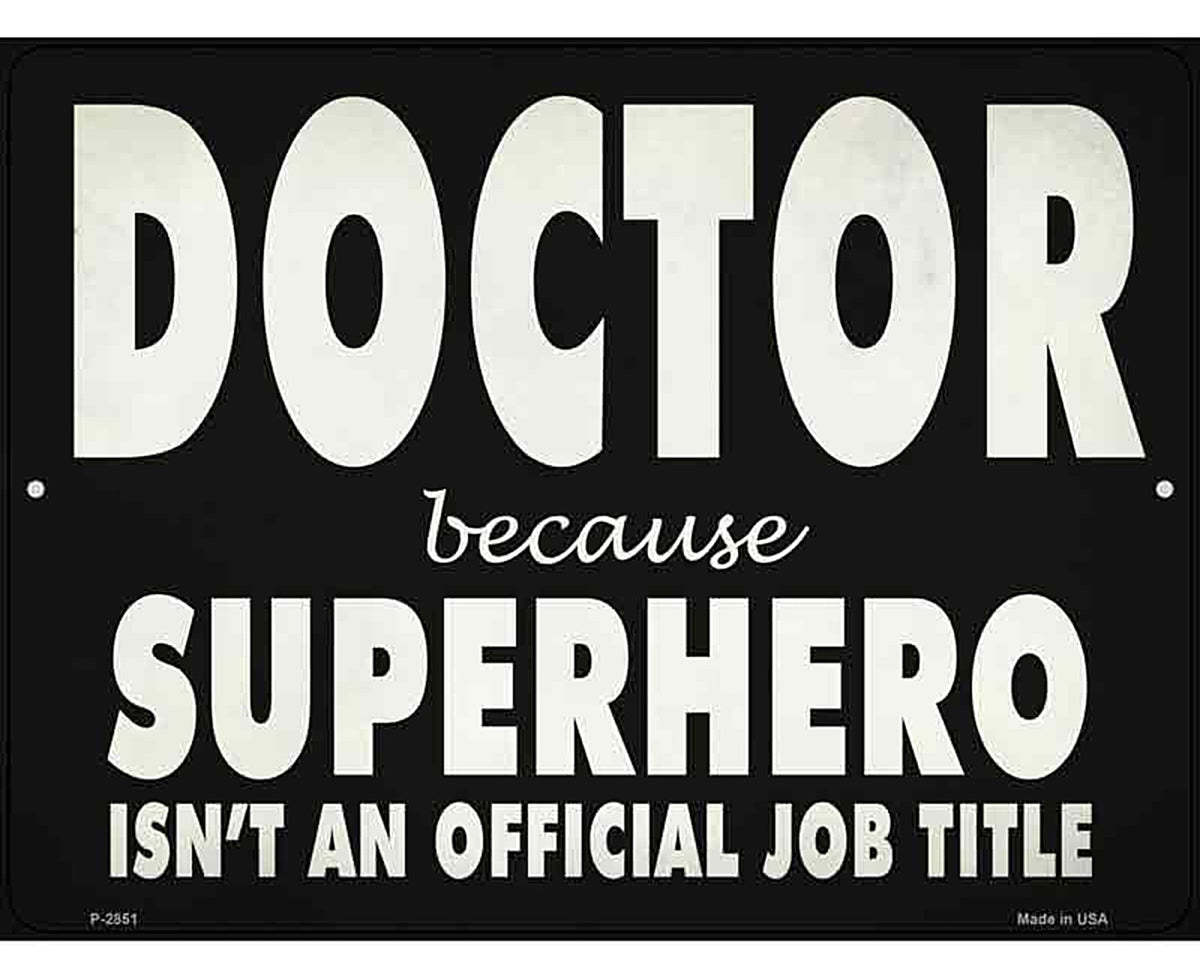 Doctor Official Job Title Novelty Metal Parking Sign