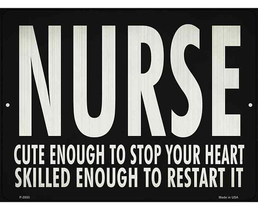 Cute Nurse, Restart Heart Novelty Metal Parking Sign