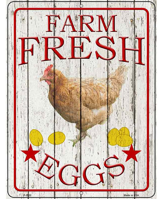 Farm Fresh Eggs Novelty Metal Parking Sign