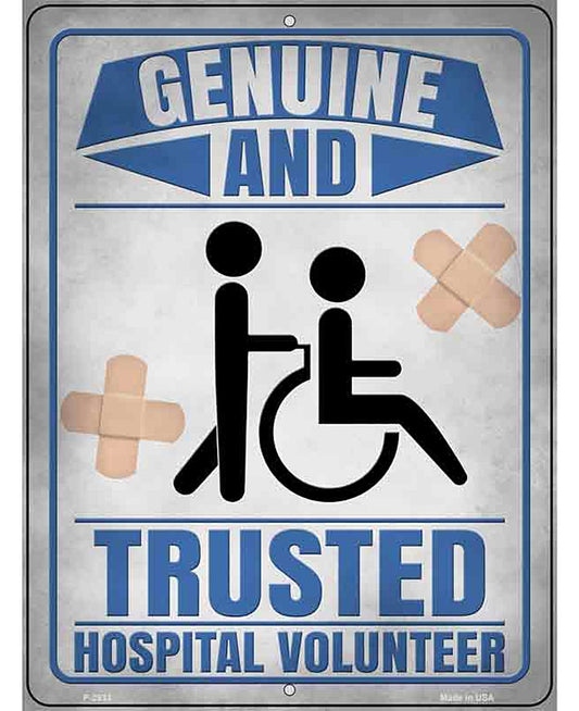 Genuine And Trusted Novelty Metal Parking Sign